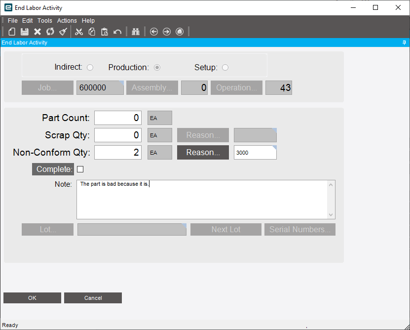 End Labor Activity with a Non-Conform Qty of 2, a reason code and a note