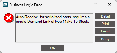 Business logic error: Auto Receive, for serialized parts, requires a single Demand Link of type Make To Stock